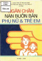 Báo cáo kết quả khảo sát tình hình buôn bán phụ nữ - trẻ em nhằm đề xuất các hoạt động can thiệp phù hợp tại một số vùng phát triển của action aid Việt Nam.